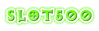 SLOT500 SLOT500